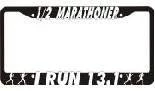 The Triathlete Store 1/2 MARATHONER - I RUN 13.1 License Plate Frame | Other